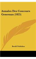 Annales Des Concours Generaux (1825)