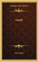 Ivanoff: (English)