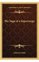 Saga of a Supercargo
