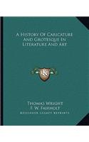 History Of Caricature And Grotesque In Literature And Art