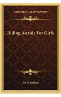 Riding Astride For Girls