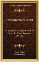 The Sandman's Forest