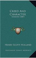 Creed and Character: Sermons (1887)