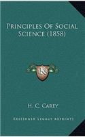 Principles Of Social Science (1858)
