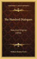 The Hundred Dialogues: New And Original (1856)(English)
