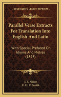 Parallel Verse Extracts For Translation Into English And Latin