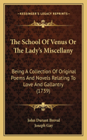 School Of Venus Or The Lady's Miscellany