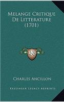 Melange Critique De Litterature (1701)