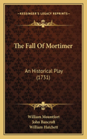 Fall Of Mortimer