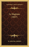 Le Magisme (1857)