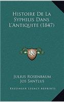 Histoire De La Syphilis Dans L'Antiquite (1847)