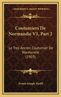Coutumiers De Normandie V1, Part 2