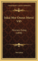 Jokai Mor Osszes Muvei V85