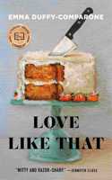 Love Like That: Stories