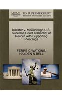 Koester V. McDonough U.S. Supreme Court Transcript of Record with Supporting Pleadings