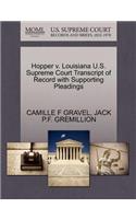 Hopper V. Louisiana U.S. Supreme Court Transcript of Record with Supporting Pleadings