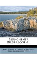 Munchener Bilderbogen...