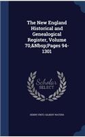 New England Historical and Genealogical Register, Volume 70, Pages 94-1301