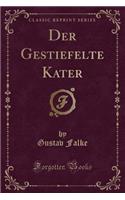 Der Gestiefelte Kater (Classic Reprint)