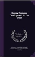 Energy Resource Development for the West