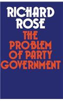 The Problem of Party Government