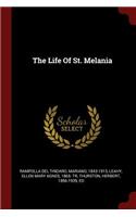 The Life Of St. Melania