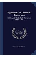 Supplement To Thesaurus Craniorumx
