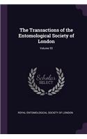 Transactions of the Entomological Society of London; Volume 55