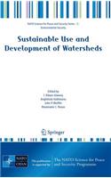 Sustainable Use and Development of Watersheds