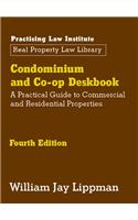 Condominium and Co-Op Deskbook, 4th Ed