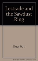 Lestrade and the Sawdust Ring