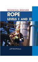 Technical Rescue: Rope Rescue, Levels I and II