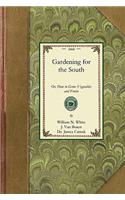 Gardening for the South