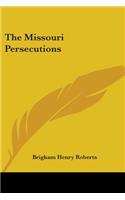 Missouri Persecutions