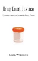 Drug Court Justice