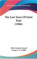 Last Years Of Saint Paul (1906)