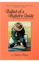 Ballad of a Bighorn Guide: Poems With Fins