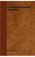 A Text-Book Inorganic Chemistry