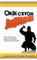 Objection Jujitsu