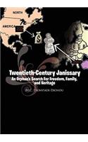 Twentieth-Century Janissary