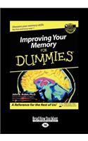 Improving Your Memory for Dummies (Large Print 16pt)