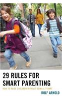 29 Rules for Smart Parenting