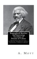 Biographical Sketches and Interesting Anecdotes of Persons of Colour