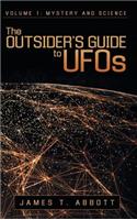 Outsider's Guide to UFOs