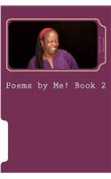 Poems by Me! Book 2