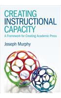 Creating Instructional Capacity: A Framework for Creating Academic Press