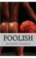 Foolish