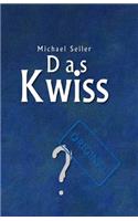Das Kwiss