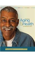 The State of Aging & Health in America 2013