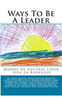 Ways To Be A Leader